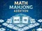 Cluiche Math Mahjong Addition ar líne
