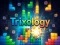 Cluiche Trixology ar líne