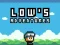 Cluiche Low's Adventures ar líne