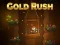 Cluiche Gold Rush ar líne