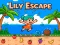 Cluiche Lily Escape ar líne
