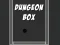 Cluiche Dungeon Box ar líne