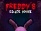 Cluiche Freddy's Escape House ar líne