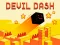 Cluiche Devil Dash ar líne