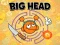 Cluiche Big Head ar líne