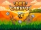 Cluiche Bee Careful ar líne