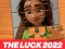 Cluiche the luck 2022 Jigsaw Puzzle ar líne
