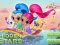Cluiche Shimmer and Shine Hidden Stars ar líne