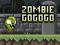 Cluiche Zombie Go Go Go ar líne