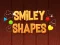 Cluiche Smiley Shapes ar líne