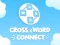 Cluiche Cross Connect Word ar líne