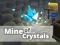 Cluiche Kogama: Mine of Crystals ar líne