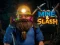 Cluiche Mine & Slash ar líne