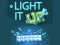 Cluiche Light It Up ar líne