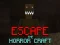 Cluiche Escape the Horror Craft ar líne