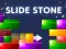 Cluiche Slide Stone ar líne