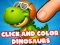Cluiche Click And Colors Dinosaurs ar líne