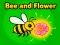 Cluiche Bee and Flower ar líne