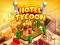 Cluiche Hotel Tycoon Empire ar líne