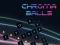 Cluiche Chroma Balls ar líne