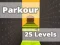 Cluiche Parkour 25 Levels ar líne