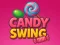 Cluiche Candy Swing ar líne