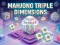 Cluiche Mahjong Triple Dimensions ar líne
