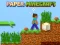 Cluiche Paper Minecraft ar líne