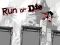 Cluiche Run or Die ar líne