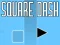 Cluiche Square Dash ar líne