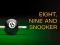 Cluiche Nine, eight and snooker ar líne