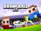 Cluiche Brawlball.io ar líne