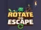 Cluiche Rotate to Escape ar líne
