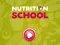 Cluiche Nutrition School ar líne