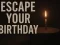 Cluiche Escape Your Birthday: Horror Escape ar líne