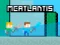 Cluiche Mcatlantis ar líne