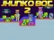 Cluiche Jhunko Bot 2 ar líne