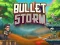 Cluiche Bullet Storm ar líne