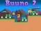 Cluiche Buuno 2 ar líne