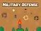 Cluiche Military Defense ar líne