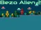 Cluiche Bezo Alien 2 ar líne