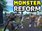 Cluiche Monster Reform ar líne