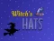 Cluiche Witch's hats ar líne