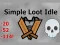 Cluiche Simple Loot Idle ar líne