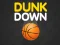 Cluiche Dunk Down ar líne