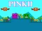 Cluiche Pinkii ar líne