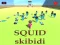 Cluiche SQUID SKIBIDI ar líne