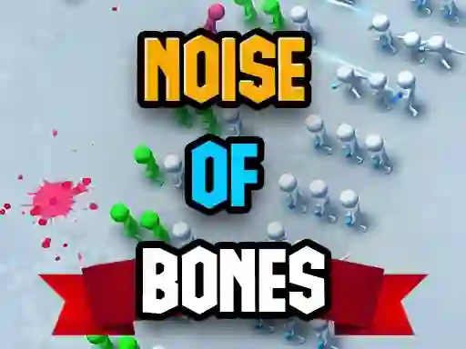 Cluiche Noise Of Bones ar líne
