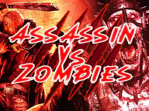 Cluiche  Assassin vs Zombies ar líne