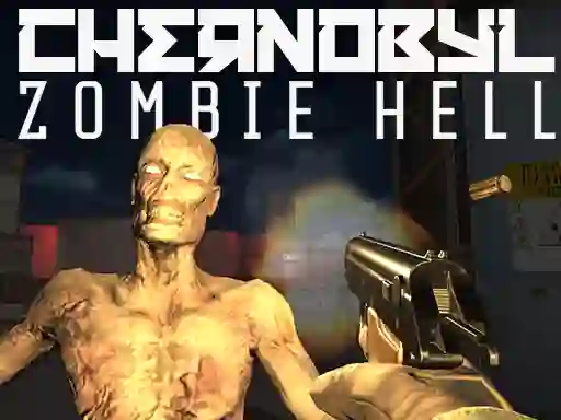 Cluiche Chernobyl Zombie Hell ar líne